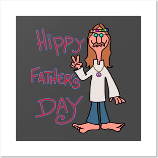 Hippy Father's Day! Posters and Art